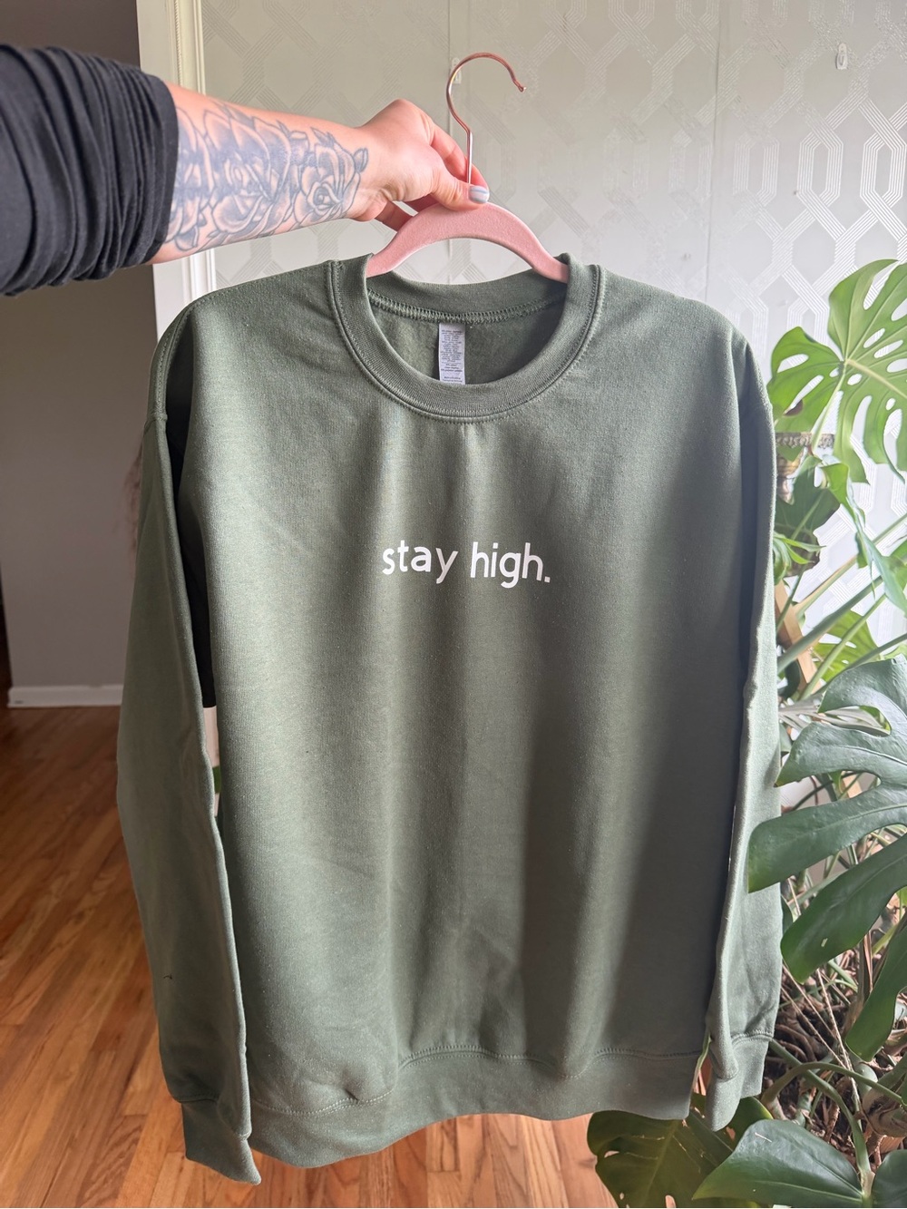 Olive Green "stay high." Crewneck Sweatshirt Size M